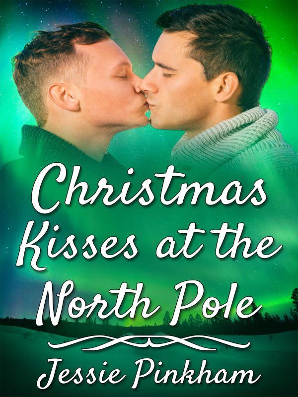 Christmas Kisses at the North Pole Book