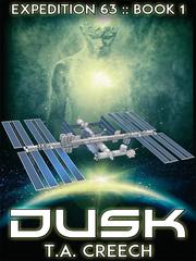 Expedition 63 Book 1: Dusk Book