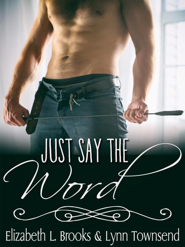 Just Say the Word Book