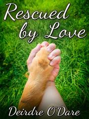 Rescued by Love Book