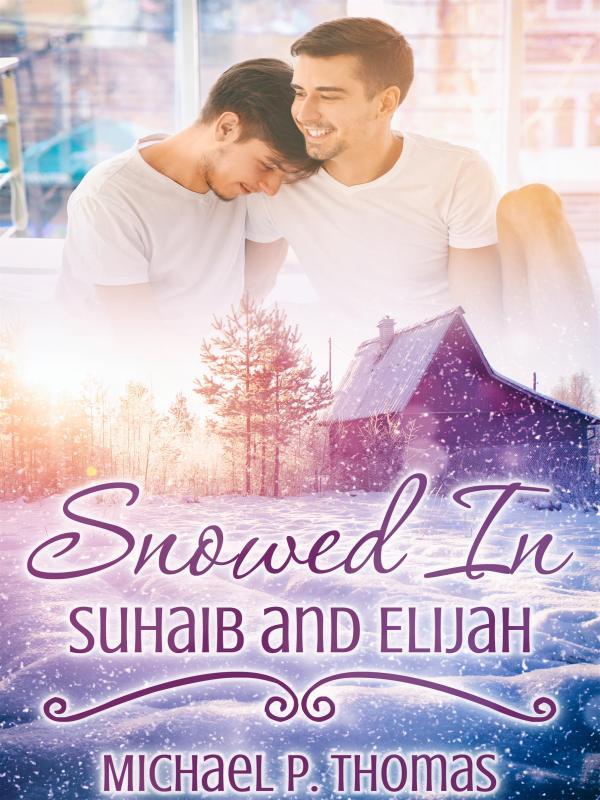 Snowed In: Suhaib and Elijah