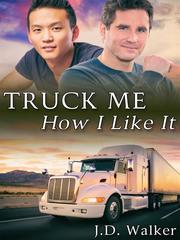 Truck Me How I Like It Book