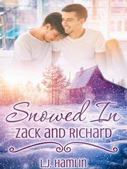 Snowed In: Zack and Richard Book