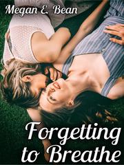 Forgetting to Breathe Book
