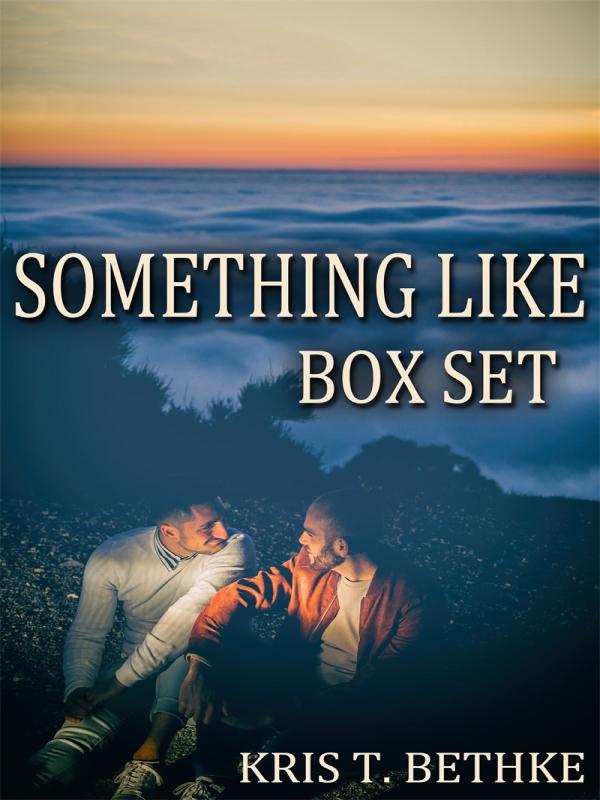 Kris T. Bethke's Something Like Box Set Book