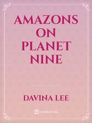 Amazons on Planet Nine Book