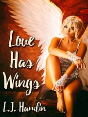 Love Has Wings Book
