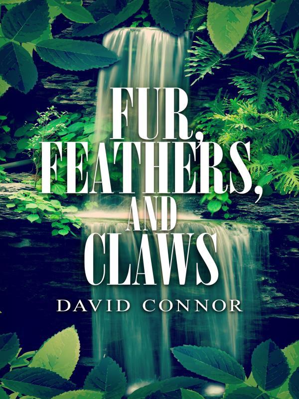Fur, Feathers, and Claws