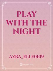 Play with the Night Book