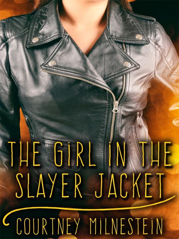 The Girl in the Slayer Jacket Book