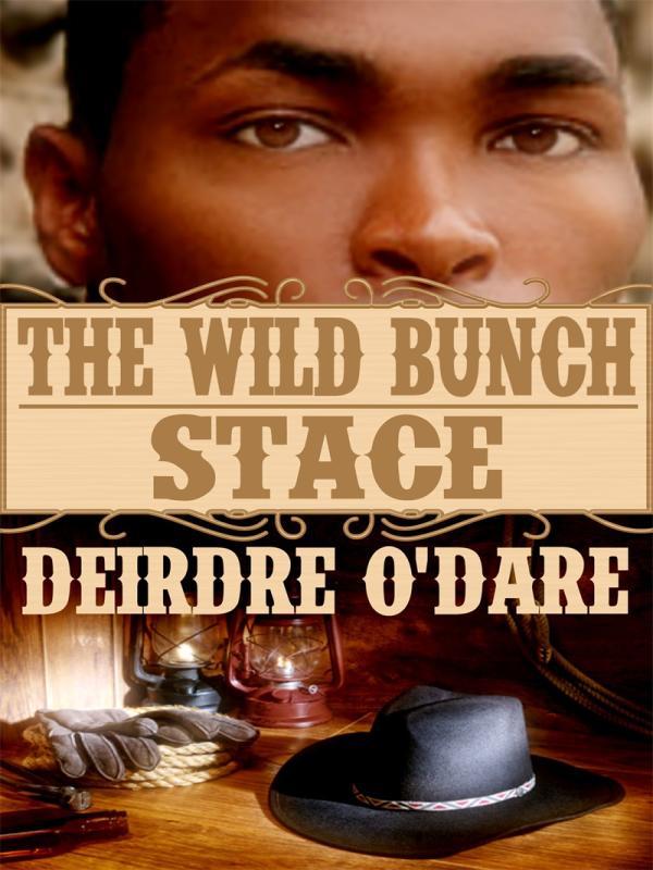 The Wild Bunch: Stace Book