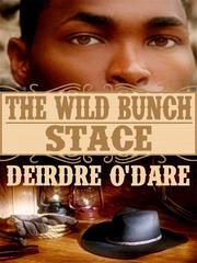 The Wild Bunch: Stace Book