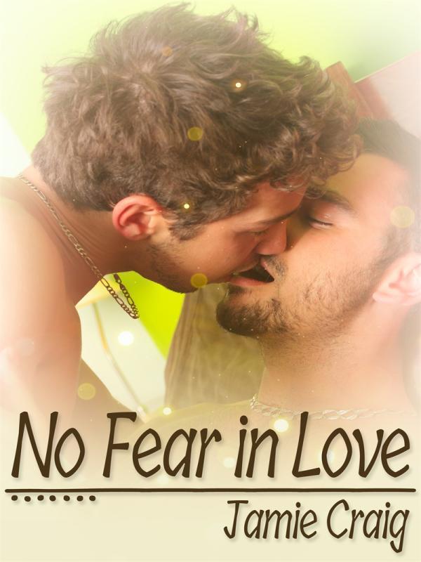 No Fear in Love Book