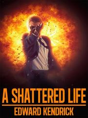 A Shattered Life Book