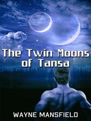 The Twin Moons of Tansa Book