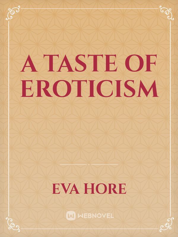 A Taste of Eroticism Book