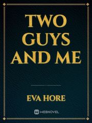 Two Guys and Me Book