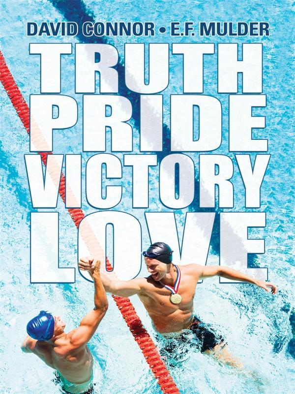 Truth, Pride, Victory, Love