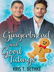 Gingerbread and Good Tidings Book