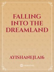 Falling into The DreamLand Book