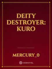 Deity Destroyer: Kuro Book