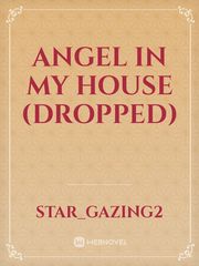 Angel in my house (dropped) Book