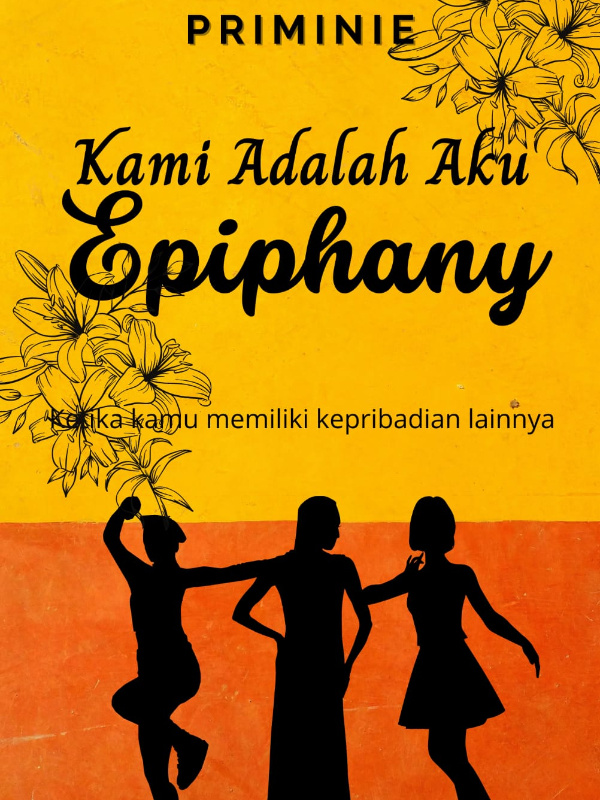 Kami adalah Aku : Epiphany