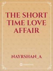 The short time love affair Book