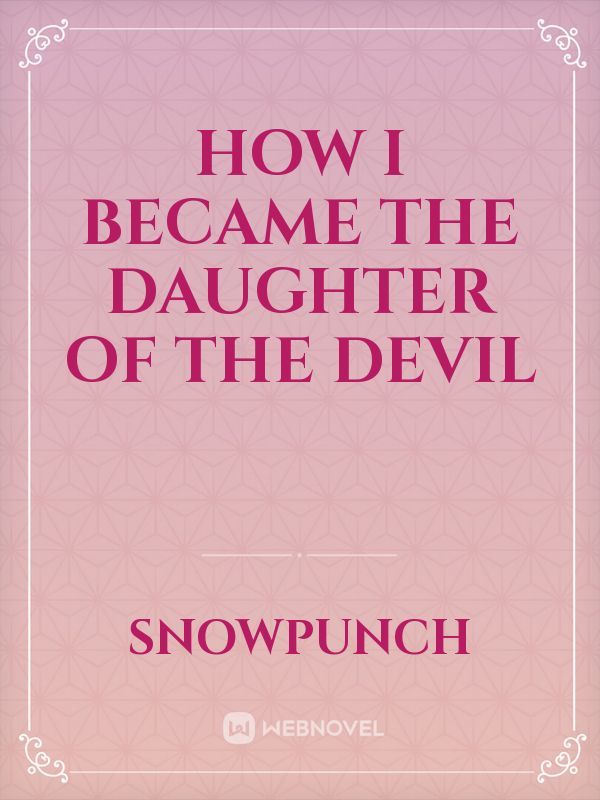 How I became the daughter of the Devil Book