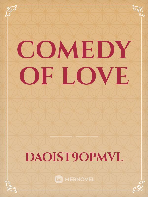 comedy of love