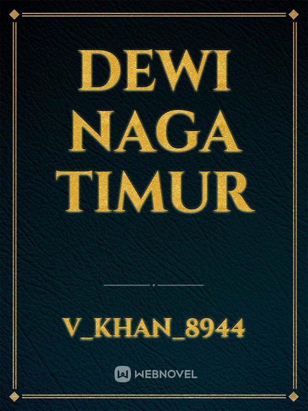DEWI NAGA TIMUR Book
