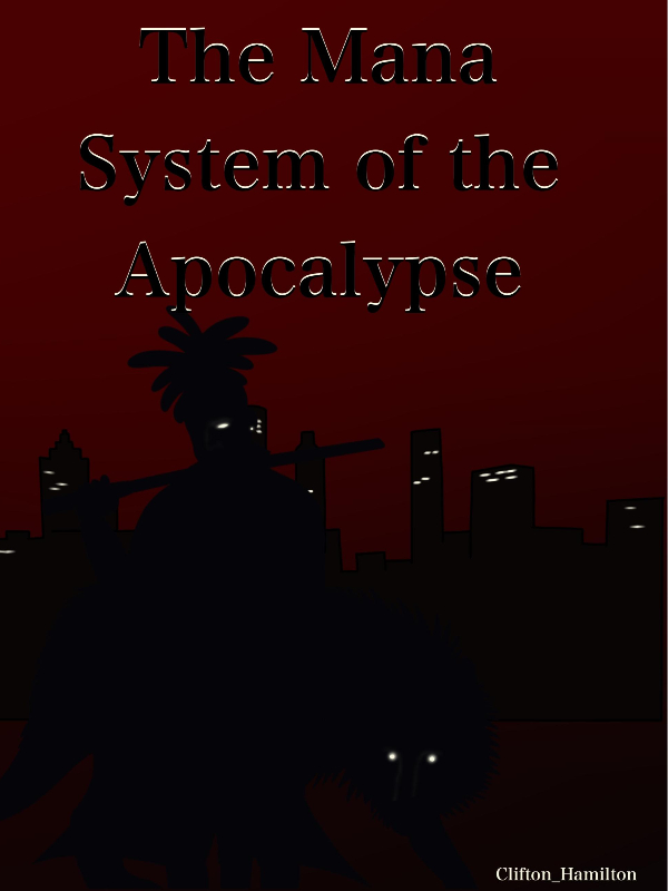 The Mana System Of The Apocalypse Book