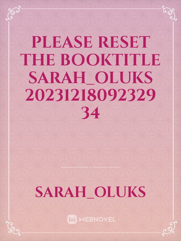 please reset the booktitle Sarah_Oluks 20231218092329 34