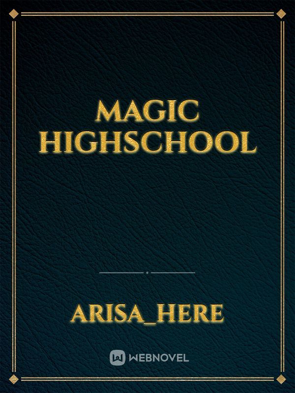 Magic HighSchool