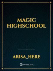 Magic HighSchool Book