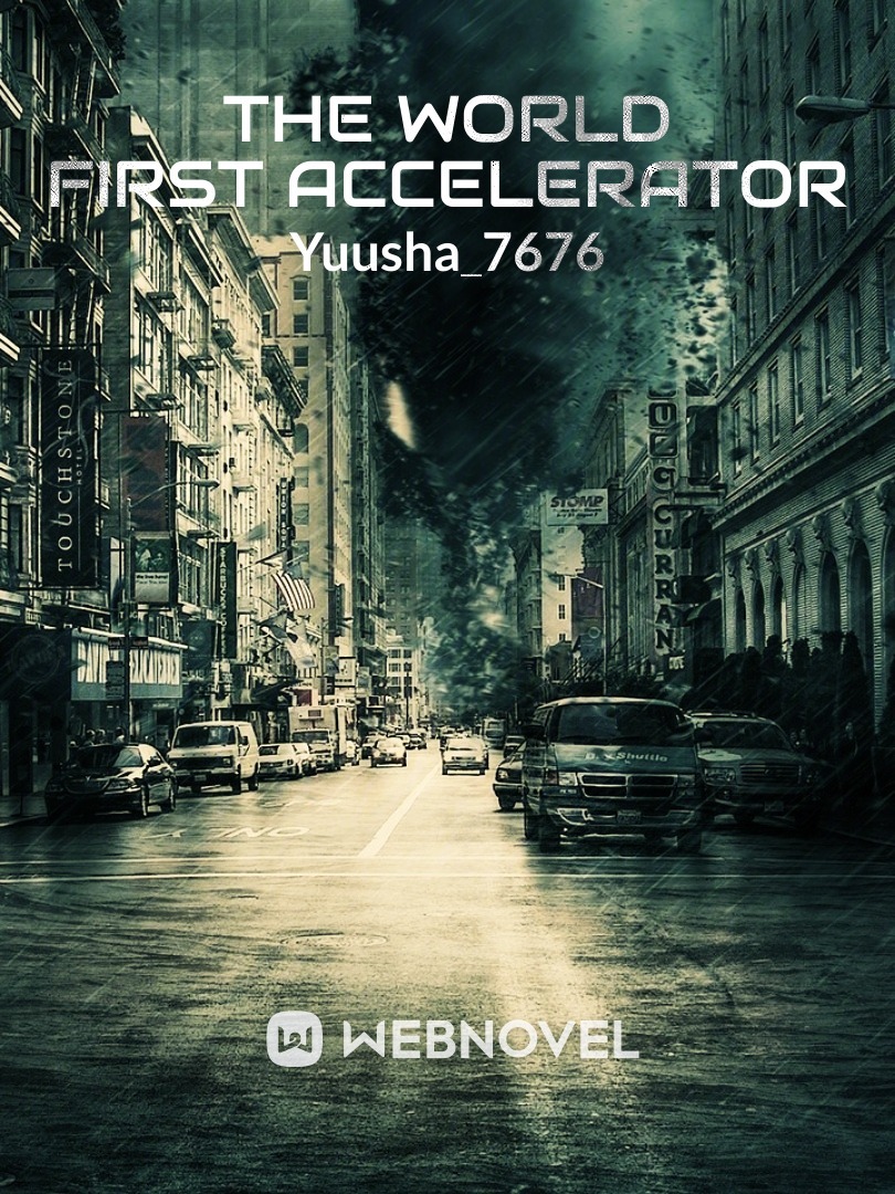 The World First Accelerator