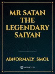 Mr Satan the Legendary Saiyan Book