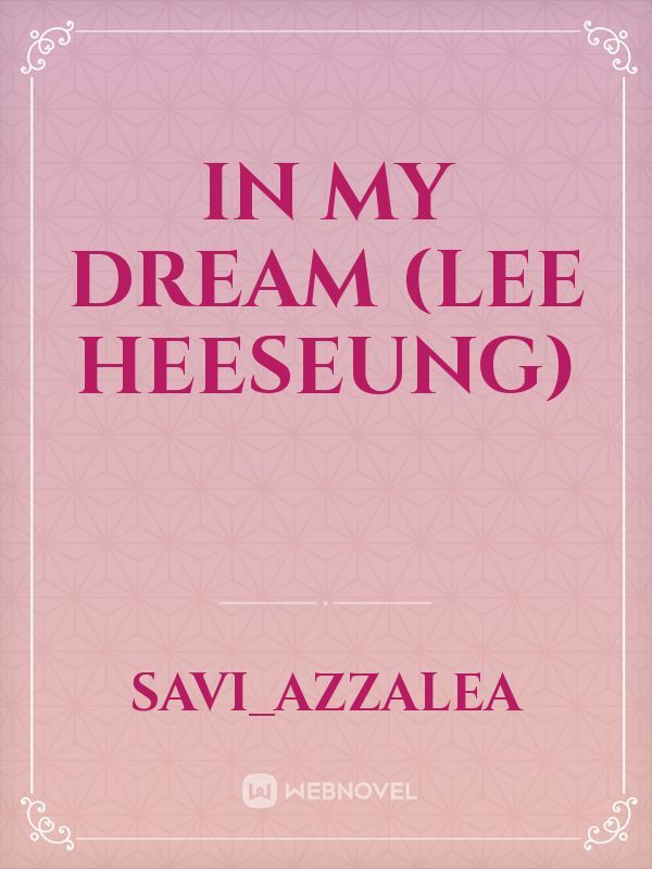 IN MY DREAM (Lee Heeseung)