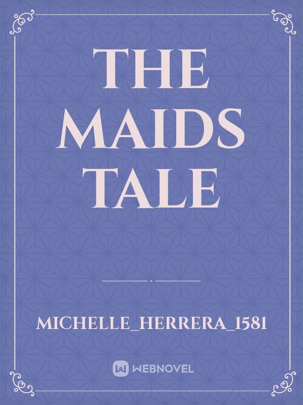 The Maids Tale Book