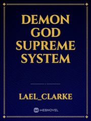 demon god  supreme System Book