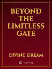 beyond the limitless gate Book