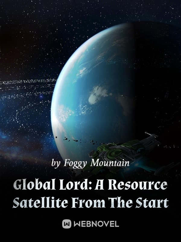 Global Lord: A Resource Satellite From The Start Book