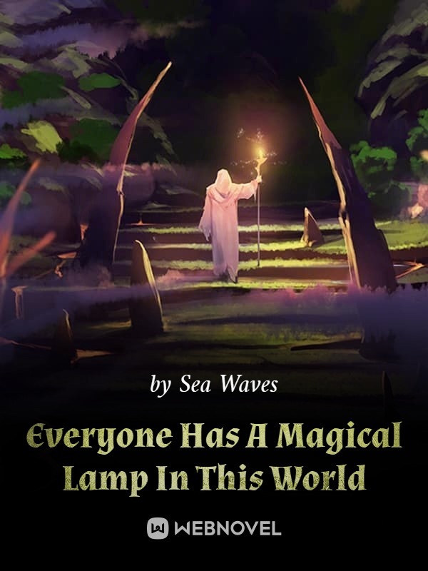 Everyone Has A Magical Lamp In This World Book