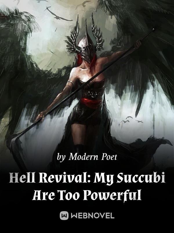 Hell Revival: My Succubi Are Too Powerful Book