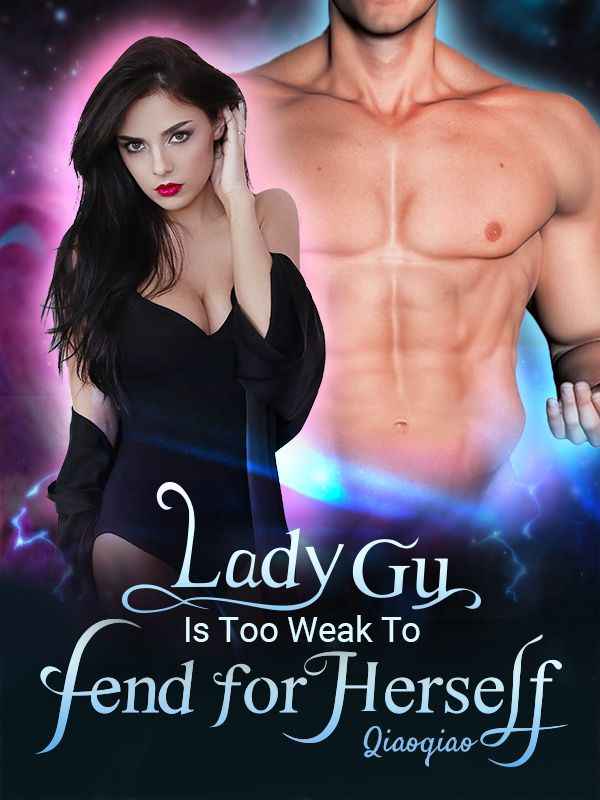 Lady Gu Is Too Weak To Fend For Herself Book