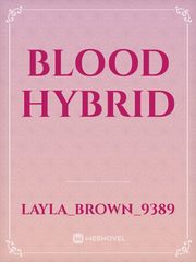 Blood Hybrid Book