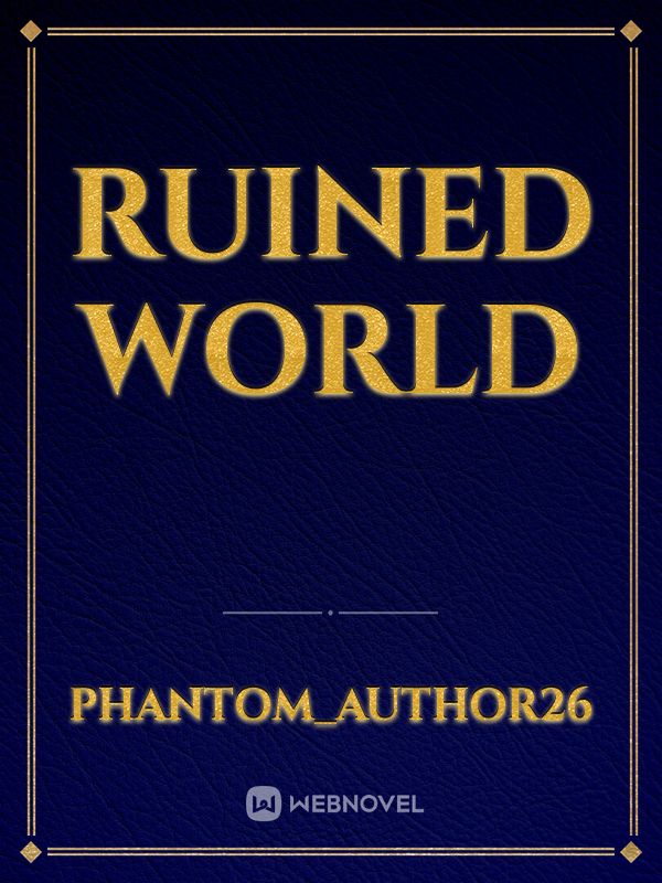 Ruined World Book
