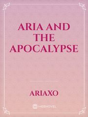 Aria and the Apocalypse Book