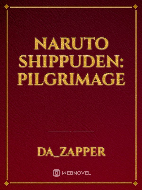 Naruto Shippuden: Pilgrimage