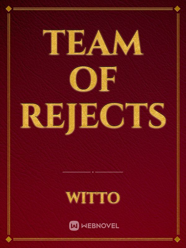 Team of Rejects Book